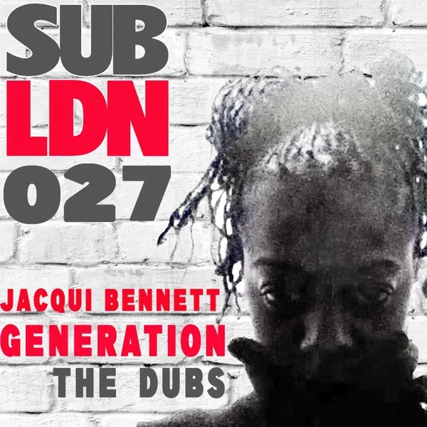 VA - Jacqui Bennett Generation The Dubs